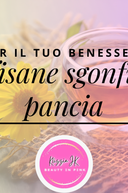 Tisane sgonfia pancia